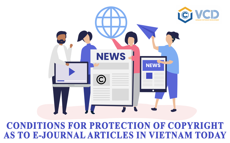 Circumstances for copyright protection of electronic newspaper work in Vietnam