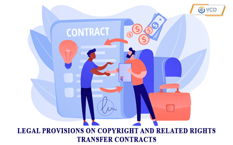 Legal provisions on copyright and related rights transfer contracts