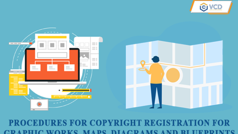 Procedures for registering copyright for graphic works, diagrams, maps, and blueprints