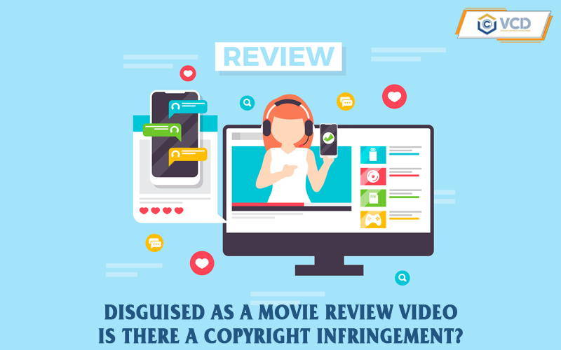Disguised as a movie review video – Is there a copyright infringement