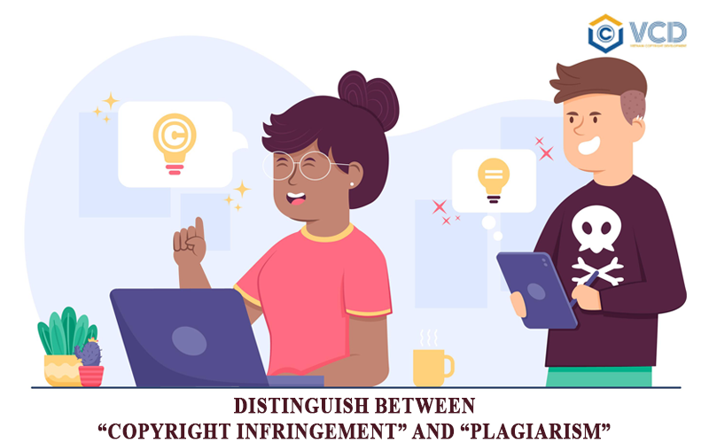 Distinguish between “copyright infringement” and “plagiarism”