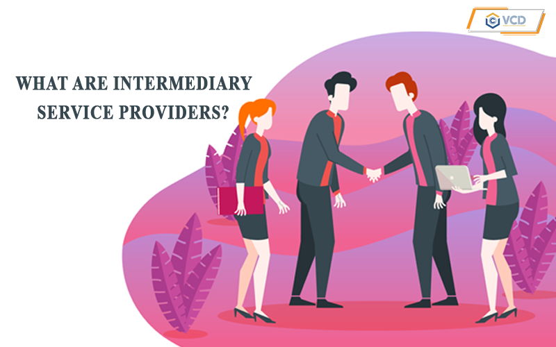 What are intermediary service providers?