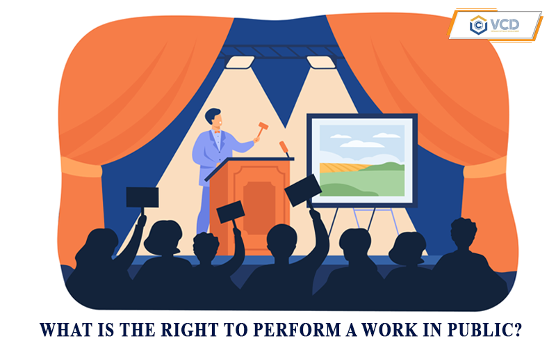 What is the right to perform a work in public?