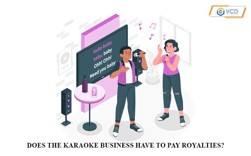 Does the karaoke business have to pay royalties?