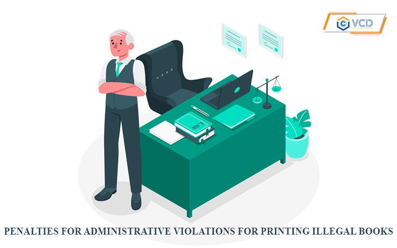 Penalties for administrative violations for printing illegal books