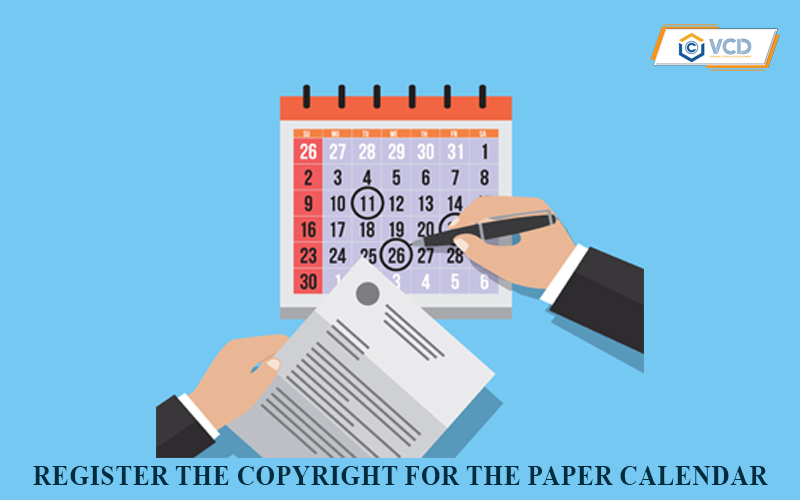 Register the copyright for the paper calendar