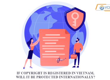 If you register for copyright protection in Vietnam, will it be protected internationally?