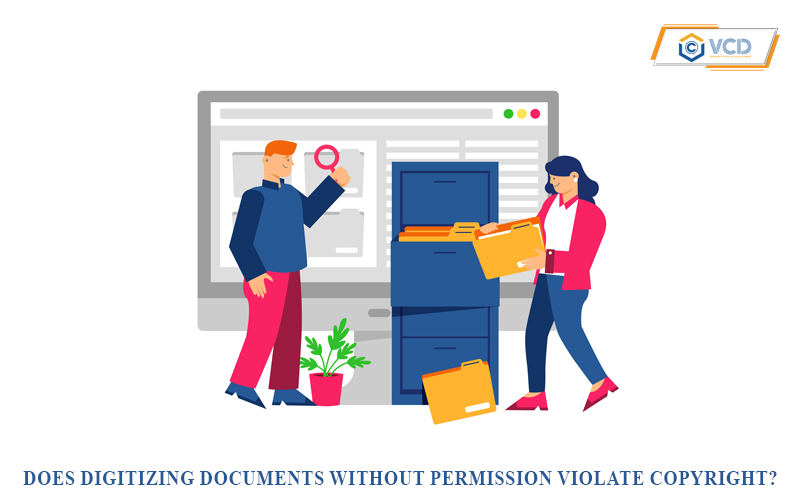 Does digitizing documents without permission violate copyright?