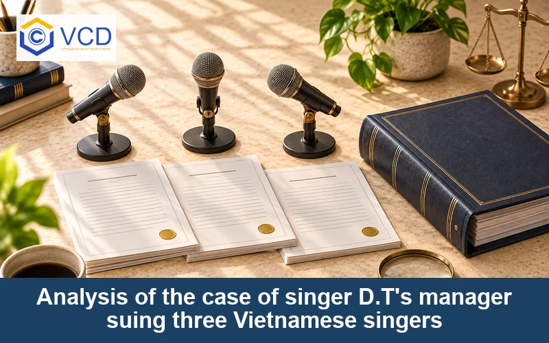 Analysis of the case of singer D.T's manager suing three Vietnamese singers