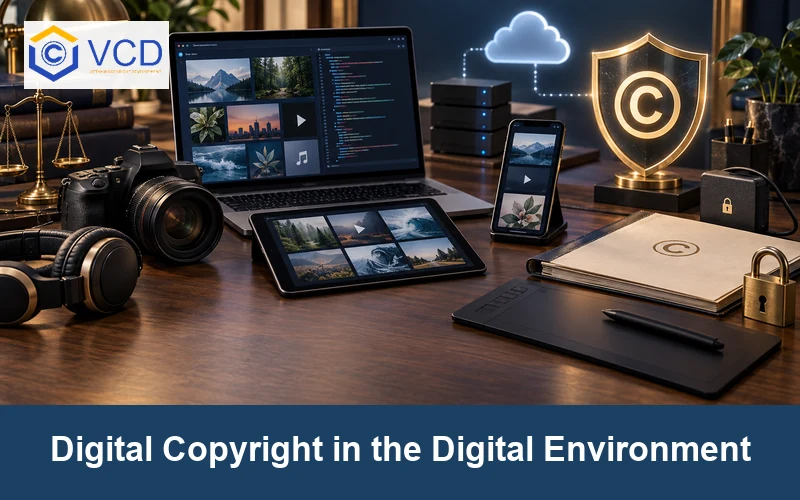 Digital Copyright in the Digital Environment