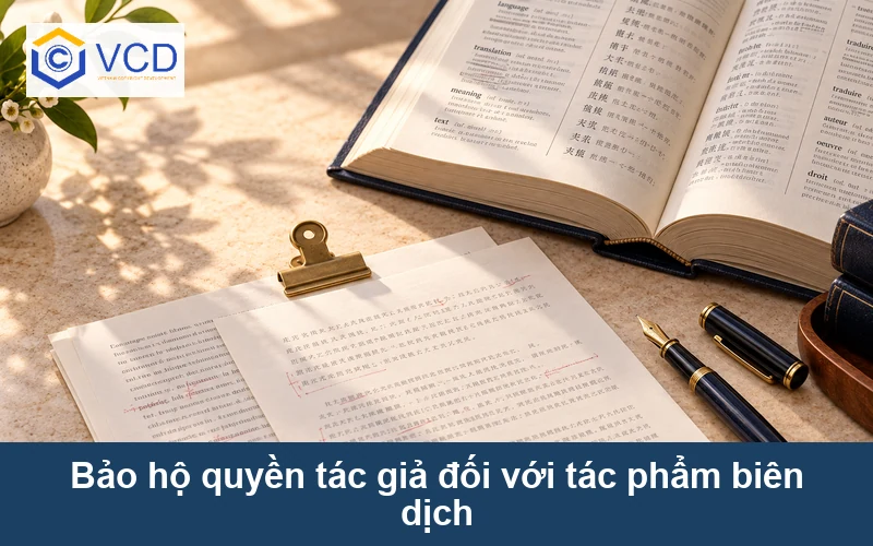 Bảo hộ quyền tác giả đối với tác phẩm biên dịch
