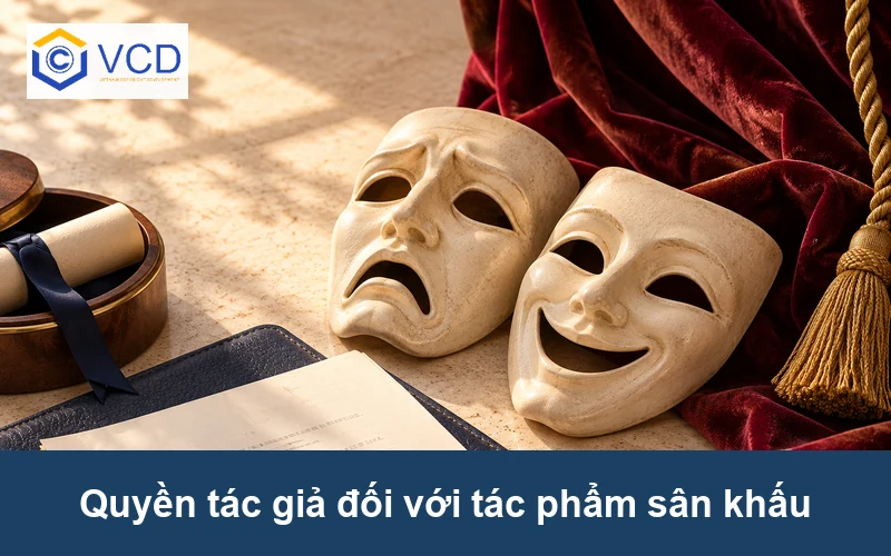Quyền tác giả đối với tác phẩm sân khấu
