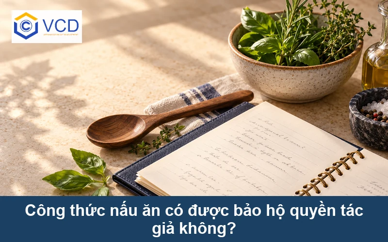 Công thức nấu ăn có được bảo hộ quyền tác giả không?