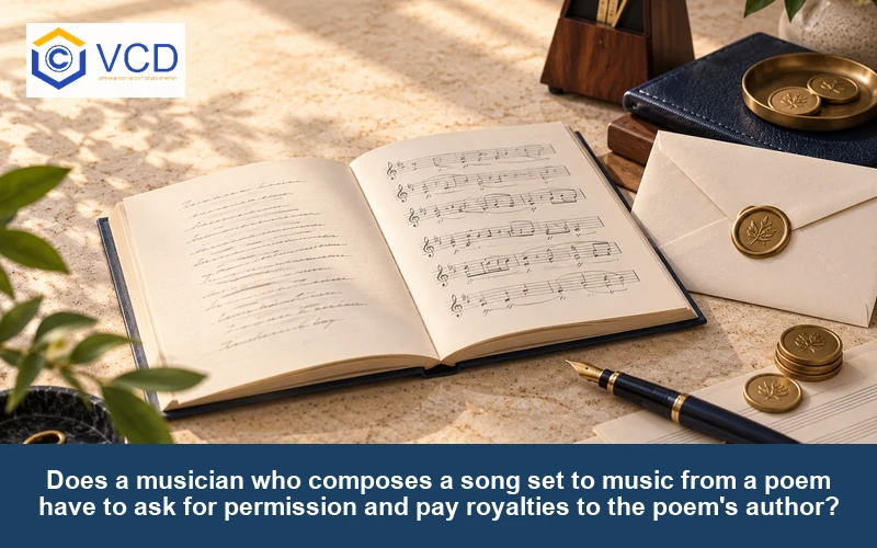 Does a musician who composes a song set to music from a poem have to ask for permission and pay royalties to the poem's author?